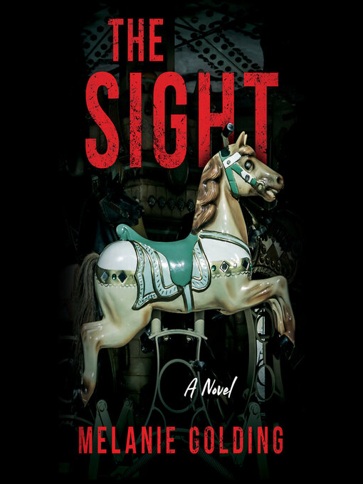 Title details for The Sight by Melanie Golding - Wait list